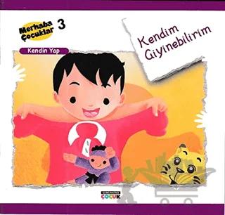 Kendim Giyinebilirim - Kendin Yap