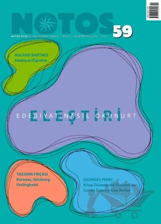 Notos Öykü İki Aylık Edebiyat Dergisi Sayı: 59 Ağustos-Eylül 2016