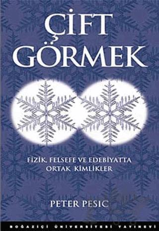Çift Görmek
