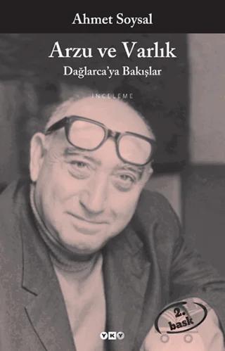 Arzu ve Varlık Dağlarca’ya Bakış