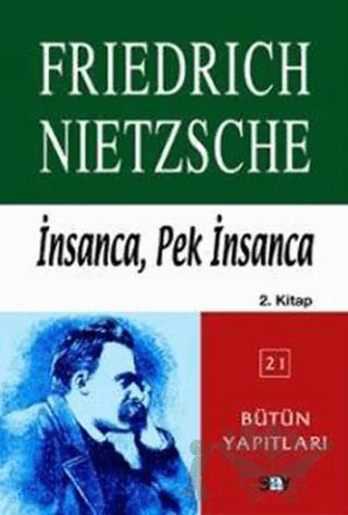 İnsanca, Pek İnsanca 2. Kitap