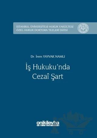 İş Hukuku'nda Cezai Şart