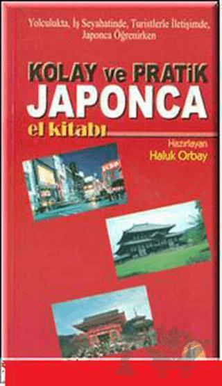 Kolay ve Pratik Japonca El Kitabı