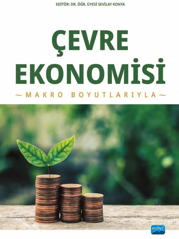 ÇEVRE EKONOMİSİ - Makro Boyutlarıyla