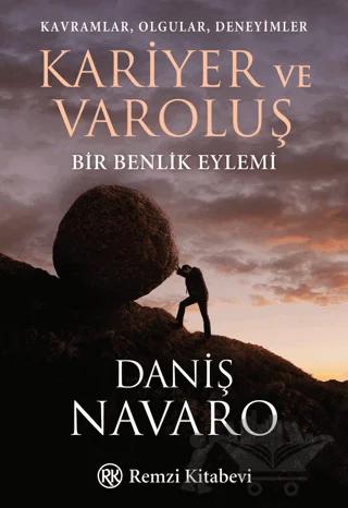 Kariyer ve Varoluş