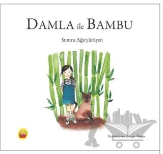 Damla İle Bambu