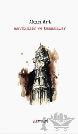 Mevsimler ve Temmuzlar