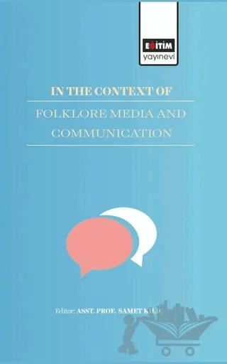 In The Context Of Folklore Media And Communication