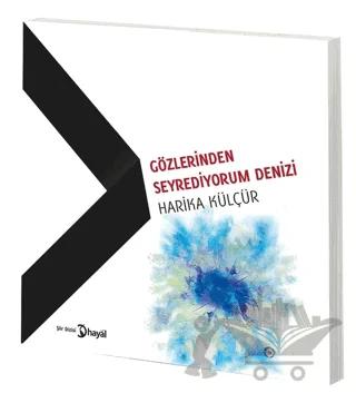 Gözlerinden Seyrediyorum Denizi