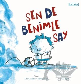 Sen de Benimle Say