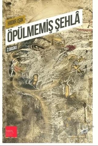 Öpülmemiş Şehla