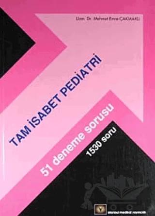 Tam İsabet Pediatri – Mehmet Emre Çakmaklı – İstanbul Tıp Kitabevi kitap kapağı