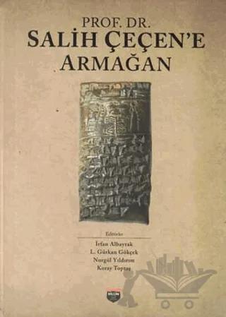 Prof. Dr. Salih Çeçen’e Armağan