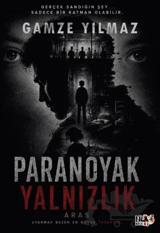Paranoyak Yalnızlık
