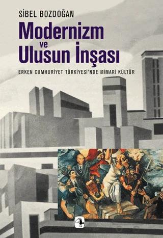 Modernizm ve Ulusun İnşaası