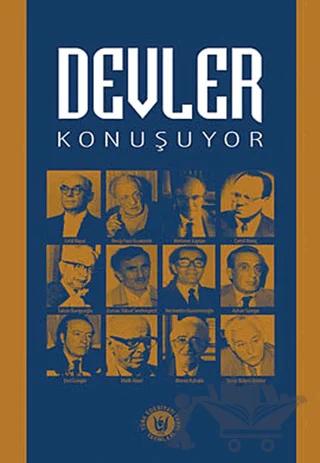Devler Konuşuyor