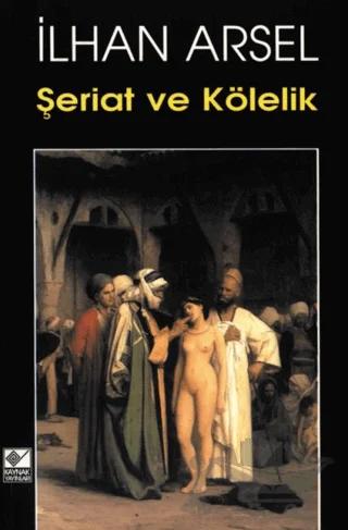 Şeriat ve Kölelik