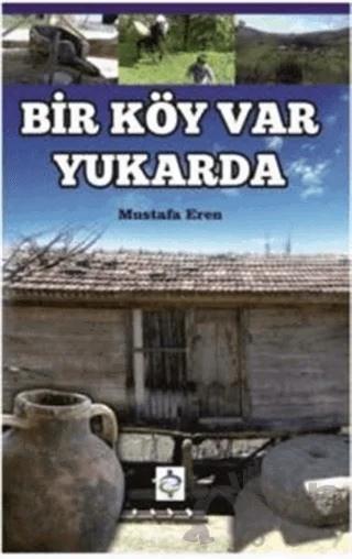 Bir Köy Var Yukarda