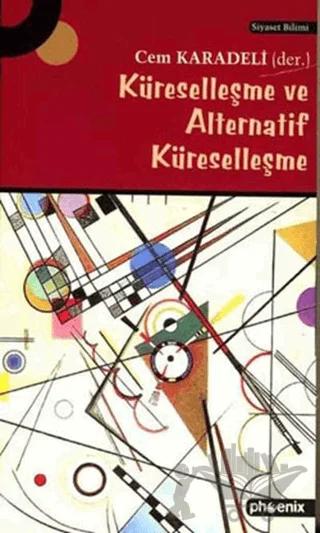 Küreselleşme ve Alternatif Küreselleşme