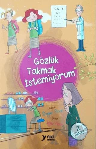 Gözlük Takmak İstemiyorum