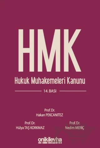 Hukuk Muhakemeleri Kanunu ve İlgili Mevzuat