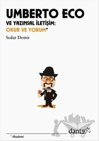 Umberto Eco ve Yazınsal İletişim
