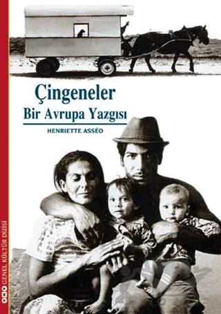 Çingeneler: Bir Avrupa Yazgısı