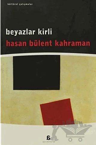 Beyazlar Kirli