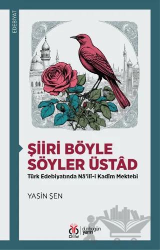 Şiiri Böyle Söyler Üstad
