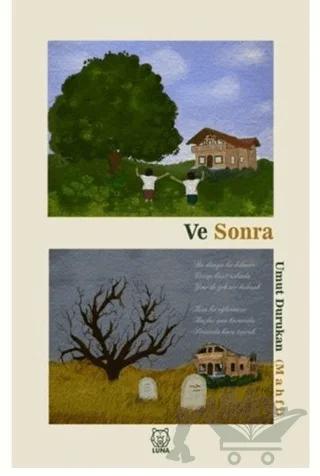 Ve Sonra