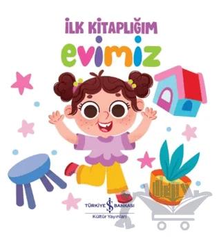 Evimiz - İlk Kitaplığım