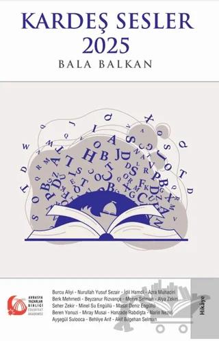 Kardeş Sesler 2025 - Bala Balkan