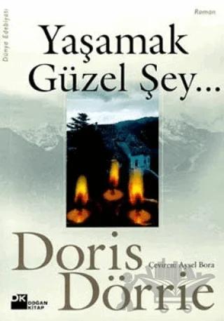 Yaşamak Güzel Şey...