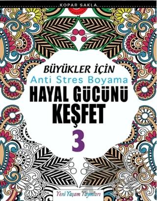 Büyükler İçin Anti Stres Boyama / Hayal Gücünü Keşfet-3
