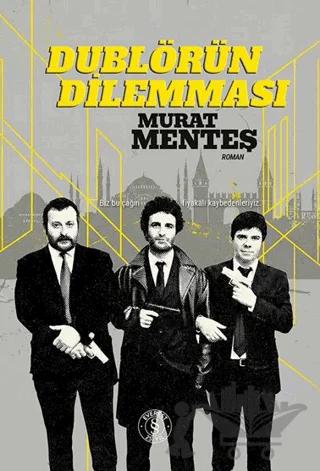 Dublörün Dilemması