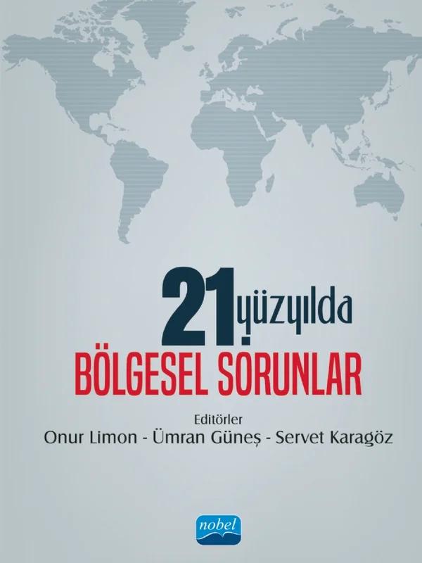 21. Yüzyılda Bölgesel Sorunlar