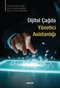 Dijital Çağda Yönetici Asistanlığı