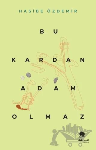 Bu Kardan Adam Olmaz