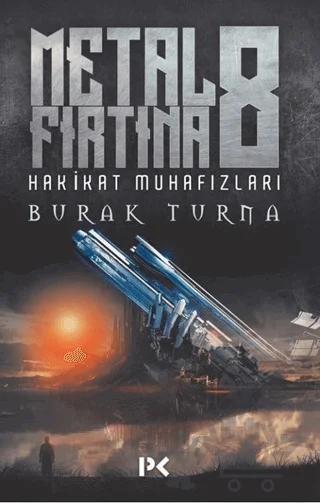 Hakikat Muhafızları - Metal Fırtına 8