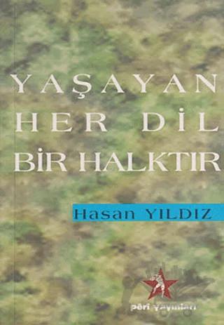 Yaşayan Her Dil Bir Halktır