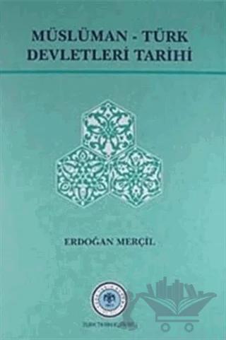 Müslüman Türk Devletleri Tarihi