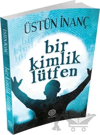 Bir Kimlik Lütfen