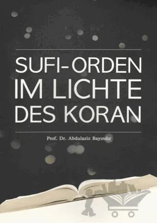 Sufi-Orden Im Lichte Des Koran