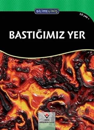 Bilime Giriş - Bastığımız Yer – Maria Gill – TÜBİTAK Yayınları kitap kapağı