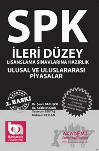 SPK İleri Düzey Lisanslama Sınavlarına Hazırlık Ulusal ve Uluslararası Piyasalar