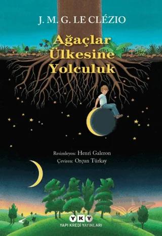 Ağaçlar Ülkesine Yolculuk