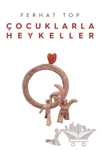 Çocuklarla Heykeller
