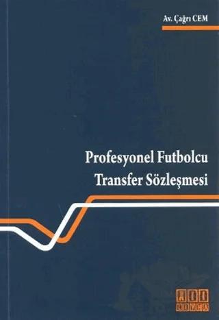 Profesyonel Futbolcu Transfer Sözleşmesi
