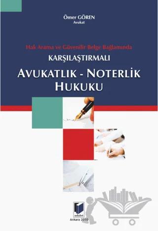 Avukatlık - Noterlik Hukuku