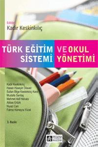 Türk Eğitim Sistemi ve Okul Yönetimi